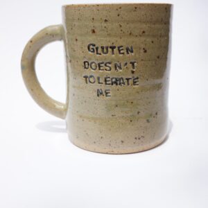 GLUTEN DOESN'T TOLERATE ME reclaim