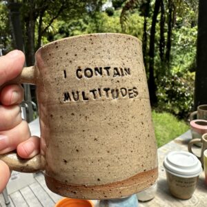 I CONTAIN MULTITUDES